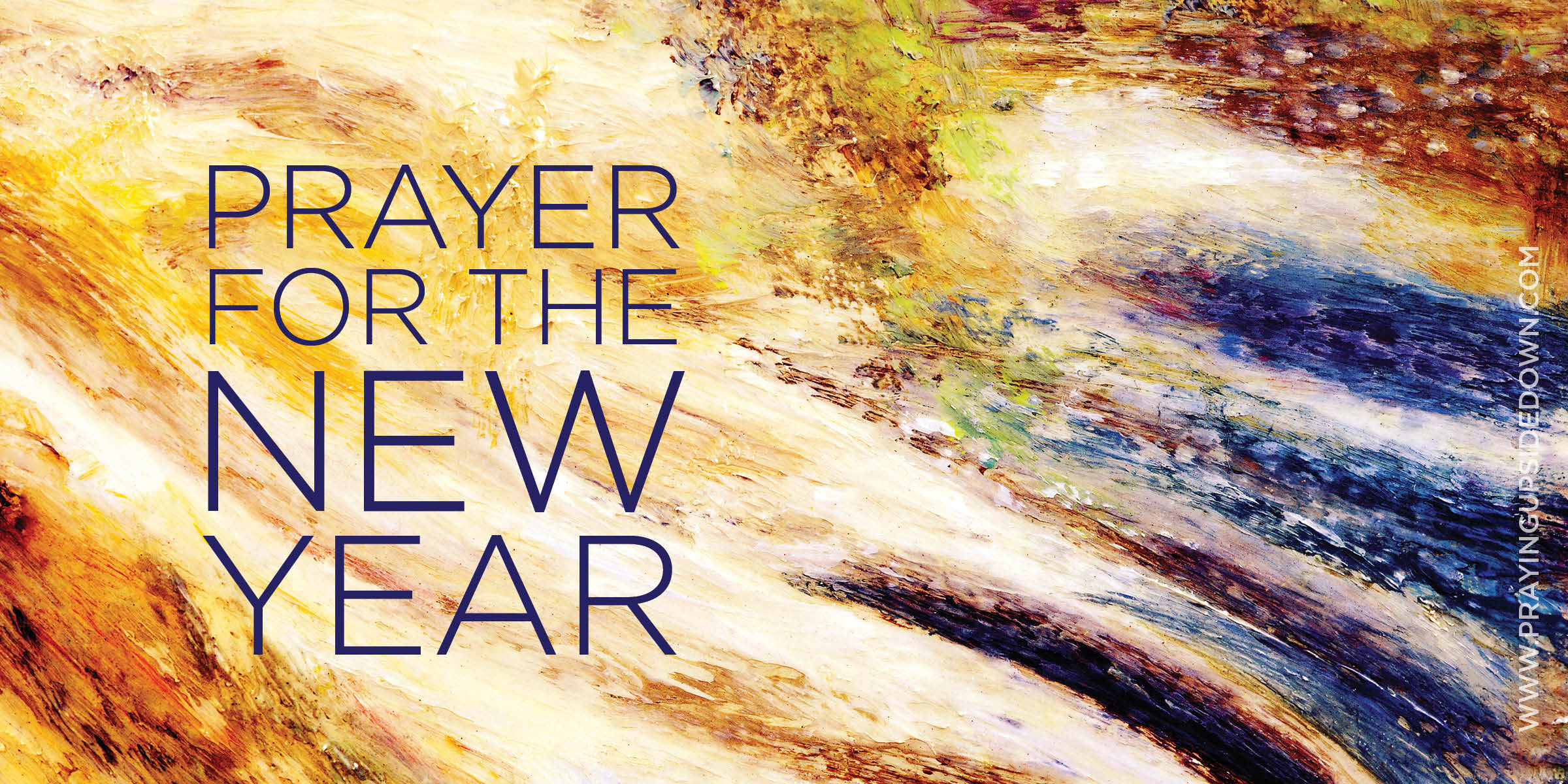 Prayer for the new year Kelly O'Dell Stanley Kelly O'Dell Stanley